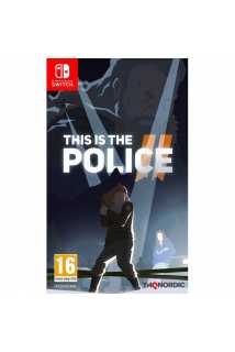 This Is the Police 2 [Switch]